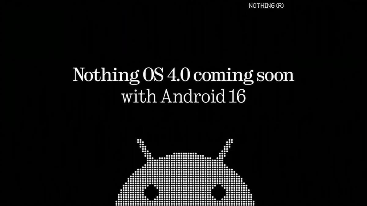 Nothing、Android 16ベースの｢Nothing OS 4.0｣を今年9月末までにリリースへ